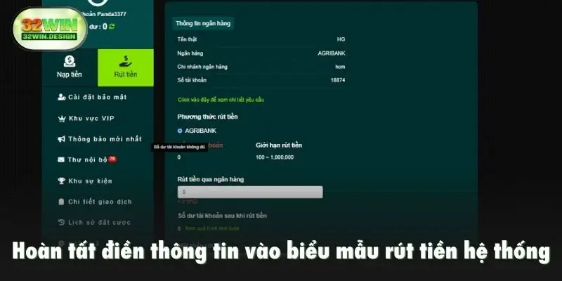 Hoàn tất điền thông tin vào biểu mẫu rút tiền hệ thống